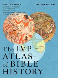 Book Cover for The IVP Atlas of Bible History by Paul Lawrence