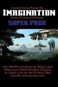 Book Cover for Fantastic Stories Presents the Imagination Super Pack by Philip K Dick