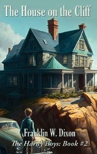 Book Cover for The House on the Cliff by Franklin W Dixon