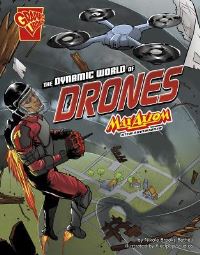 Book Cover for The Dynamic World of Drones by Nikole Brooks Bethea