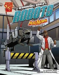 Book Cover for The Remarkable World of Robots by Agnieszka Biskup