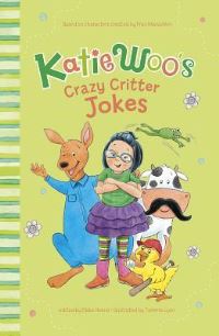 Book Cover for Katie Woo's Crazy Critter Jokes by Fran Manushkin, Tammie Lyon