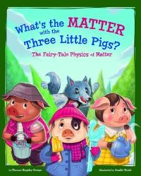 Book Cover for What's the Matter With the Three Little Pigs? by Thomas Kingsley Troupe