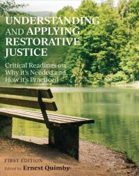 Book Cover for Understanding and Applying Restorative Justice by Ernest Quimby