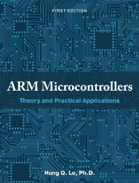 Book Cover for ARM Microcontrollers by Hung Q Le