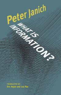 Book Cover for What Is Information? by Peter Janich
