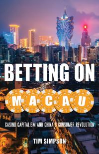 Book Cover for Betting on Macau by Tim Simpson