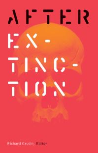 Book Cover for After Extinction by Richard A Grusin