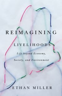 Book Cover for Reimagining Livelihoods by Ethan Miller