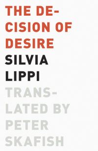 Book Cover for The Decision of Desire by Silvia Lippi