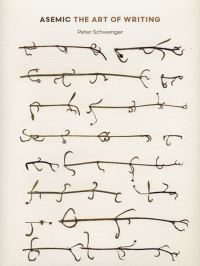 Book Cover for Asemic by Peter Schwenger