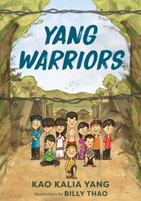 Book Cover for Yang Warriors by Kao Kalia Yang