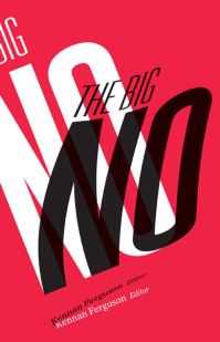 Book Cover for The Big No by Kennan Ferguson
