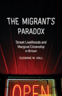 Book Cover for The Migrant's Paradox by Suzanne Hall