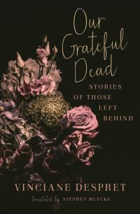 Book Cover for Our Grateful Dead by Vinciane Despret