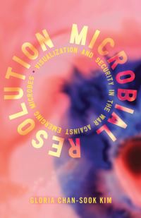 Book Cover for Microbial Resolution by Gloria ChanSook Kim