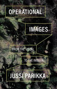 Book Cover for Operational Images by Jussi Parikka