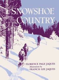 Book Cover for Snowshoe Country by Florence Page Jaques