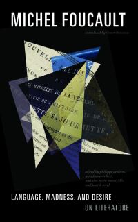 Book Cover for Language, Madness, and Desire by Michel Foucault