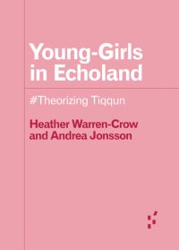 Book Cover for Young-Girls in Echoland by Heather WarrenCrow