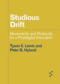 Book Cover for Studious Drift by Peter B Hyland, Tyson E Lewis