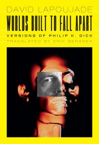 Book Cover for Worlds Built to Fall Apart by David Lapoujade
