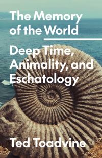 Book Cover for The Memory of the World by Ted Toadvine
