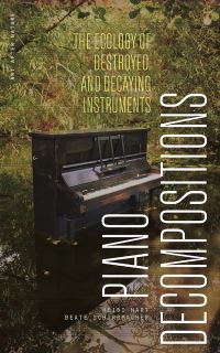 Book Cover for Piano Decompositions by Heidi Hart, Beate Schirrmacher