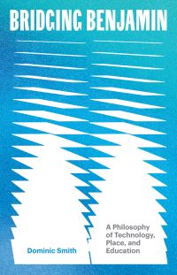 Book Cover for Bridging Benjamin Volume 68 by Dominic Smith
