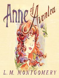 Book Cover for Anne of Avonlea by L M Montgomery