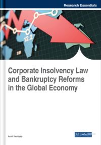 Book Cover for Corporate Insolvency Law and Bankruptcy Reforms in the Global Economy by Amit K Kashyap