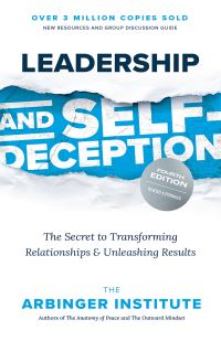 Book Cover for Leadership and Self-Deception, Fourth Edition by The Arbinger Institute