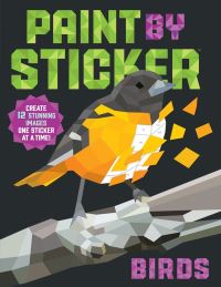 Book Cover for Paint by Sticker: Birds by Workman Publishing
