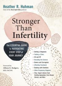Book Cover for Stronger Than Infertility by Heather R Huhman