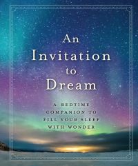 Book Cover for An Invitation to Dream by Workman Publishing