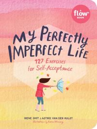 Book Cover for My Perfectly Imperfect Life by Irene Smit, Astrid van der Hulst