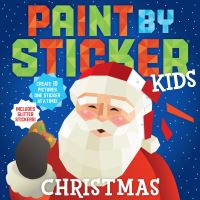 Book Cover for Paint by Sticker Kids: Christmas by Workman Publishing