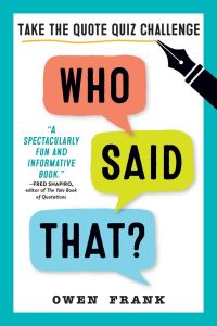Book Cover for Who Said That? by Owen Frank
