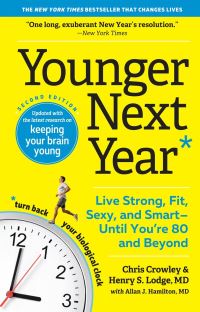 Book Cover for Younger Next Year by Chris Crowley, Henry S Lodge, Allan J Hamilton
