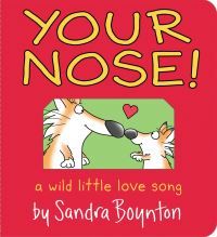 Book Cover for Your Nose! by Sandra Boynton