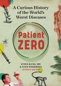 Book Cover for Patient Zero by Lydia Kang, Nate Pedersen