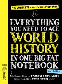 Book Cover for Everything You Need to Ace World History in One Big Fat Notebook, 2nd Edition by Workman Publishing, Ximena Vengoechea, Editors of Brain Quest