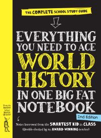 Book Cover for Everything You Need to Ace World History in One Big Fat Notebook by Ximena Vengoechea