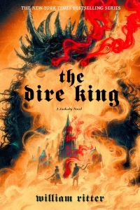 Book Cover for The Dire King by William Ritter