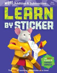 Book Cover for Learn by Sticker: More Addition & Subtraction by Workman Publishing