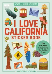 Book Cover for I Love California Sticker Book by Workman Publishing