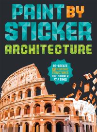 Book Cover for Paint by Sticker (Official): Architecture by Workman Publishing