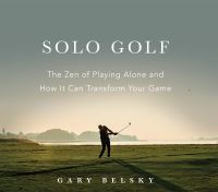 Book Cover for Solo Golf by Gary Belsky