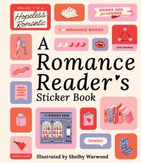 Book Cover for A Romance Reader's Sticker Book by Workman Publishing