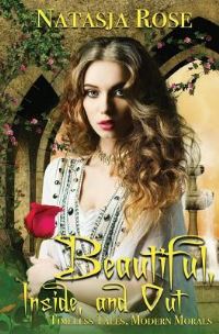 Book Cover for Beautiful, Inside and Out by Natasja Rose